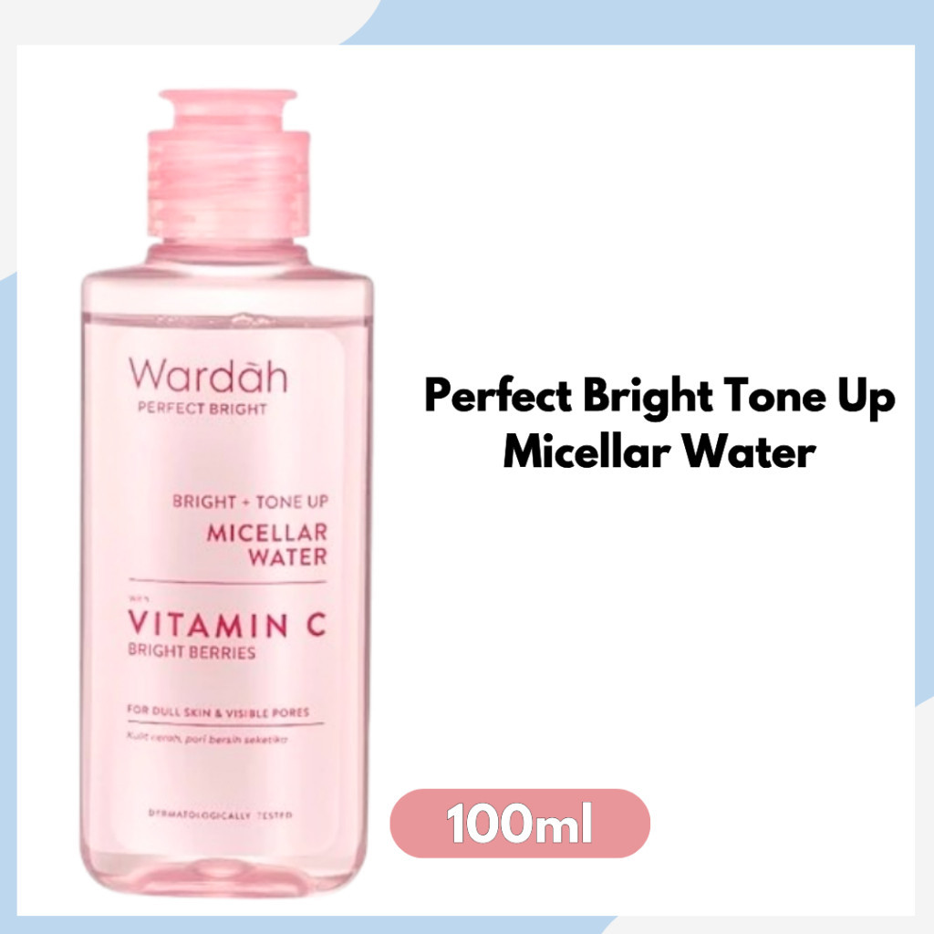 wardah perfect bright tone up micellar water 100ml/pembesih make up wardah perfect bright tone up micellar water 100ml/pembesih make up