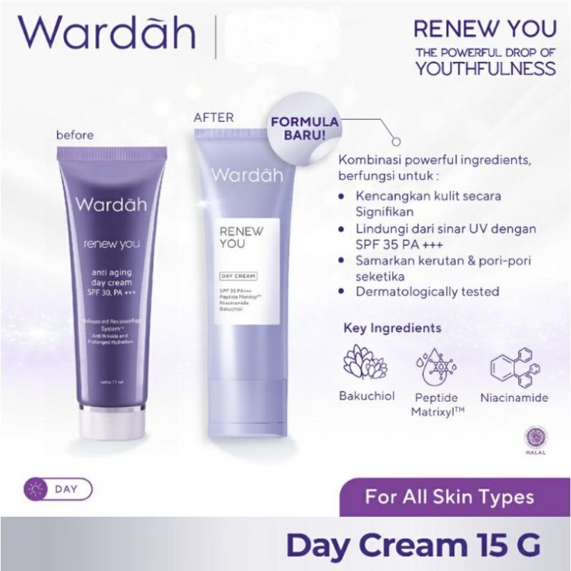 wardah renew you anti aging day cream spf 35 pa+++/pelembab wajah wardah renew you anti aging day cream spf 35 pa+++/pelembab wajah