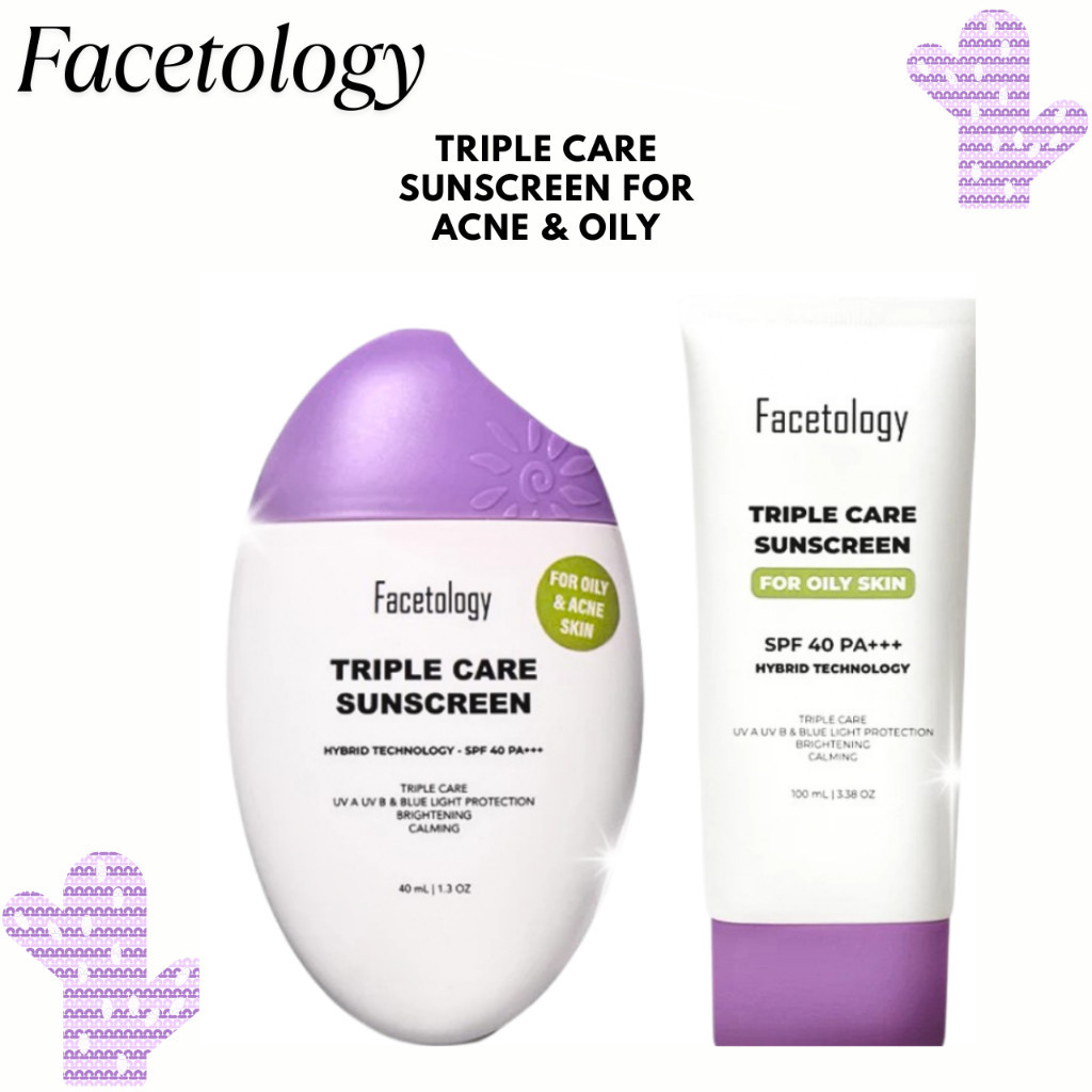 facetology triple care sunscreen for acne and oily skin spf 40 pa+++ 40ml and 100ml/tabir surya facetology triple care sunscreen for acne and oily skin spf 40 pa+++ 40ml and 100ml/tabir surya