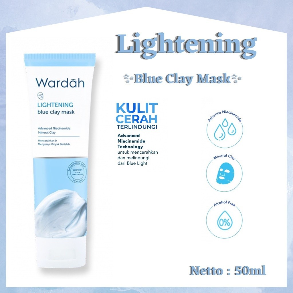 wardah lightening blue clay mask 50g/masker wajah wardah lightening blue clay mask 50g/masker wajah