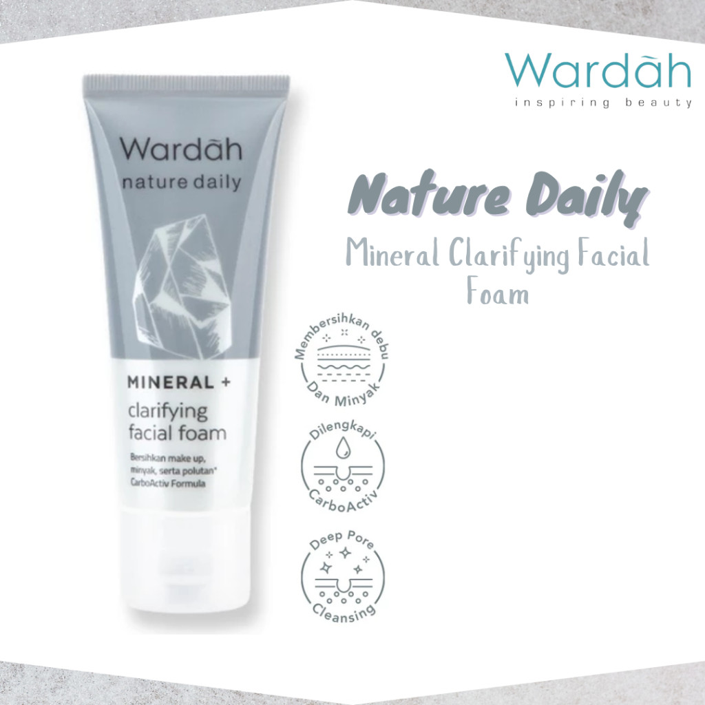 wardah nature daily mineral clarifying facial foam 100ml/pembersih wajah wardah nature daily mineral clarifying facial foam 100ml/pembersih wajah