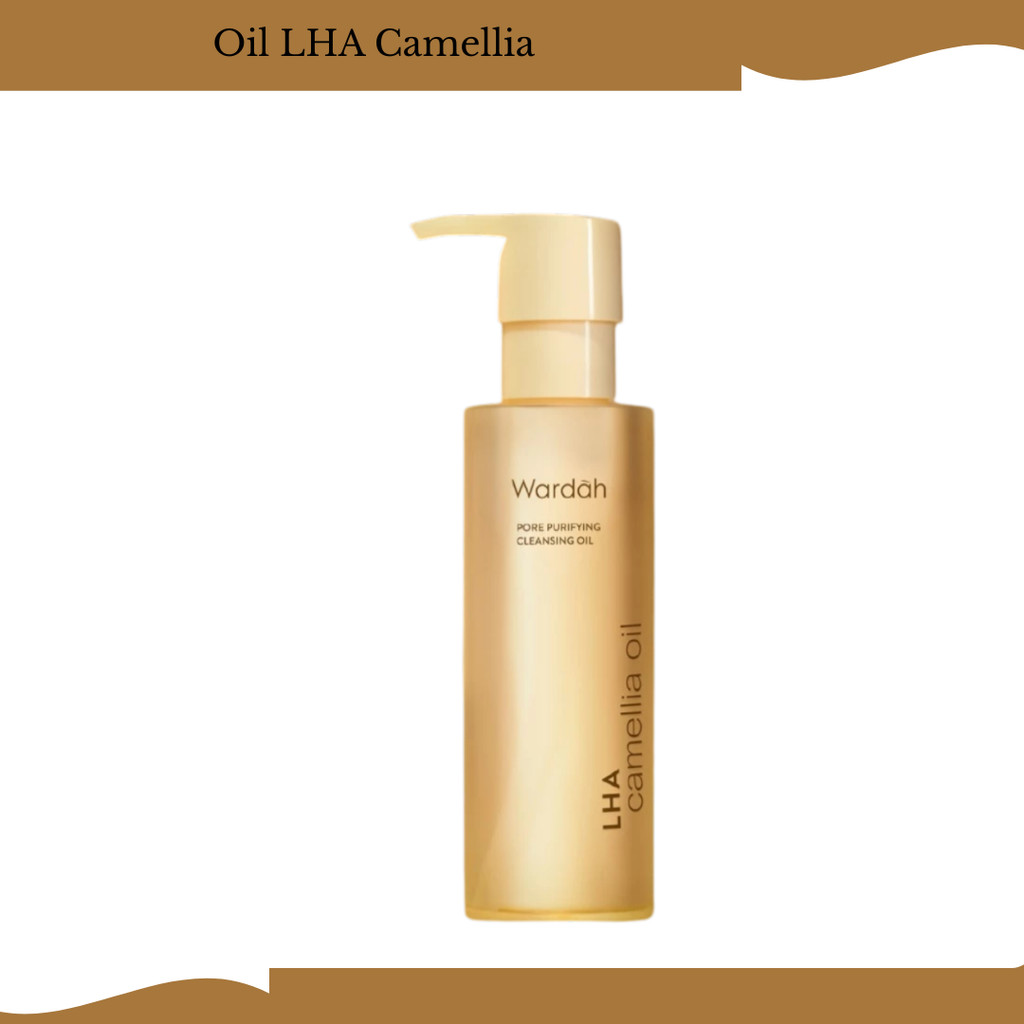 wardah cleansing oil lha camellia oil pore purifying 140ml/pembersih wajah wardah cleansing oil lha camellia oil pore purifying 140ml/pembersih wajah